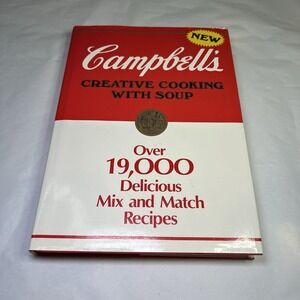 New Campbells creative cooking with soup cookbook 19,000 Recipes